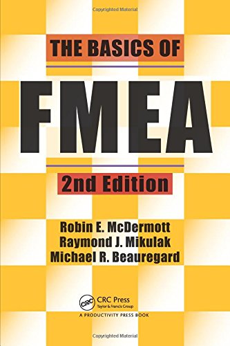 The Basics of FMEA, 2nd Edition