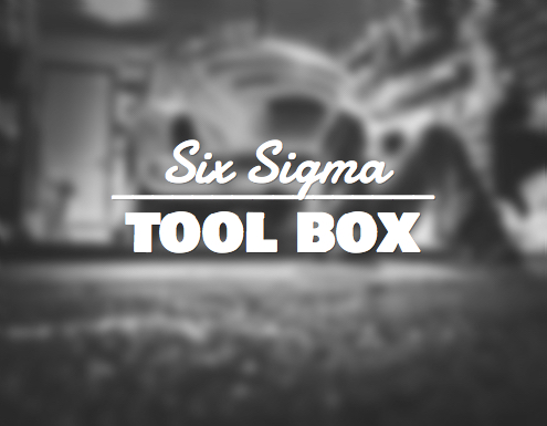 Six Sigma Tools